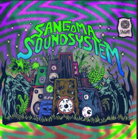 SANGOMA SOUNDSYSTEM, VOL. 1-DIKSHA