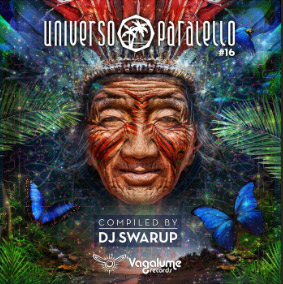 UNIVERSO PARALELLO #16 (COMPILED BY SWARUP) - VAGALUME RECORDS - DIKSHA