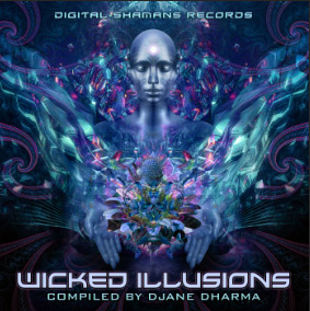 WICKED ILLUSIONS (COMPILED BY DJANE DHARMA)